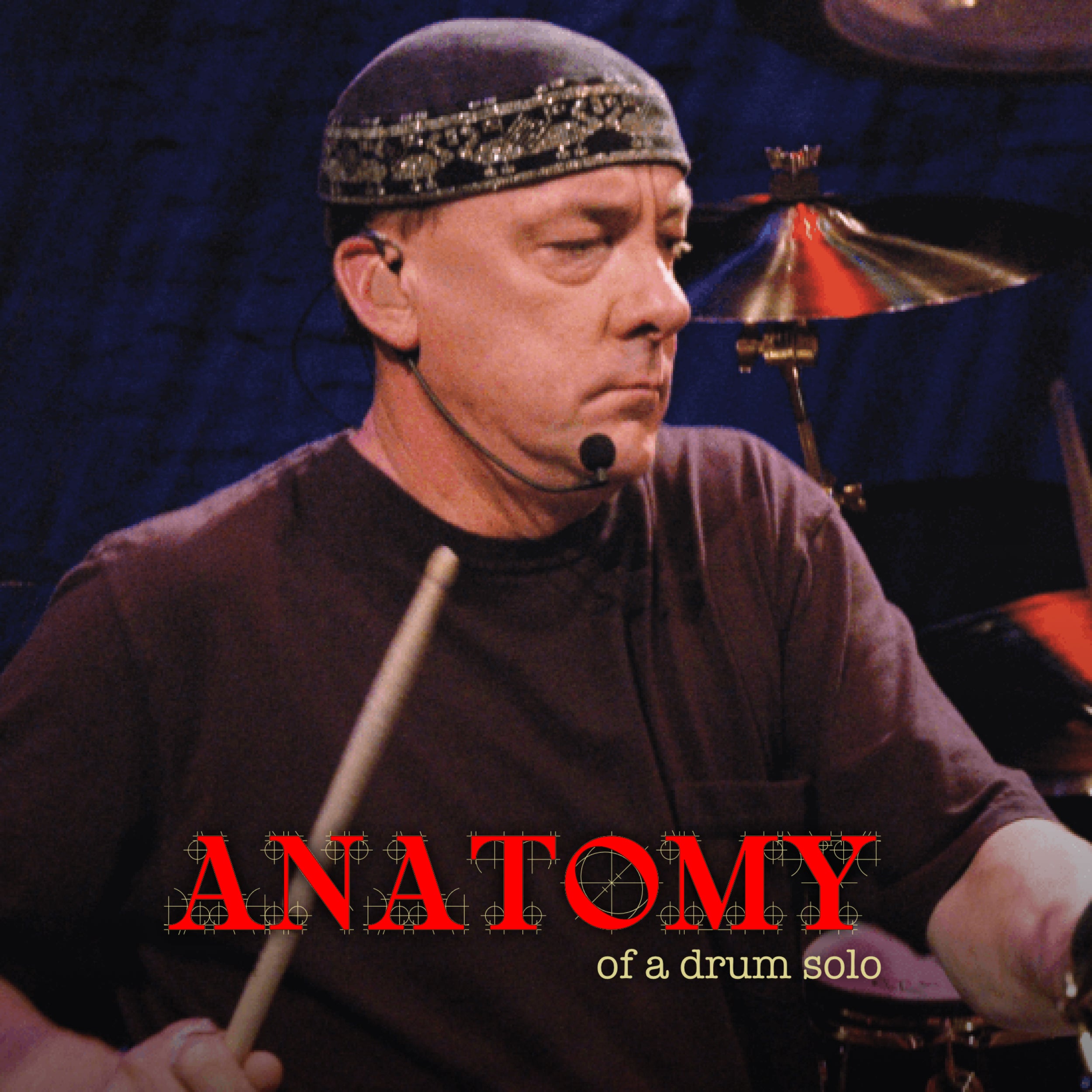 Anatomy Of A Drum Solo