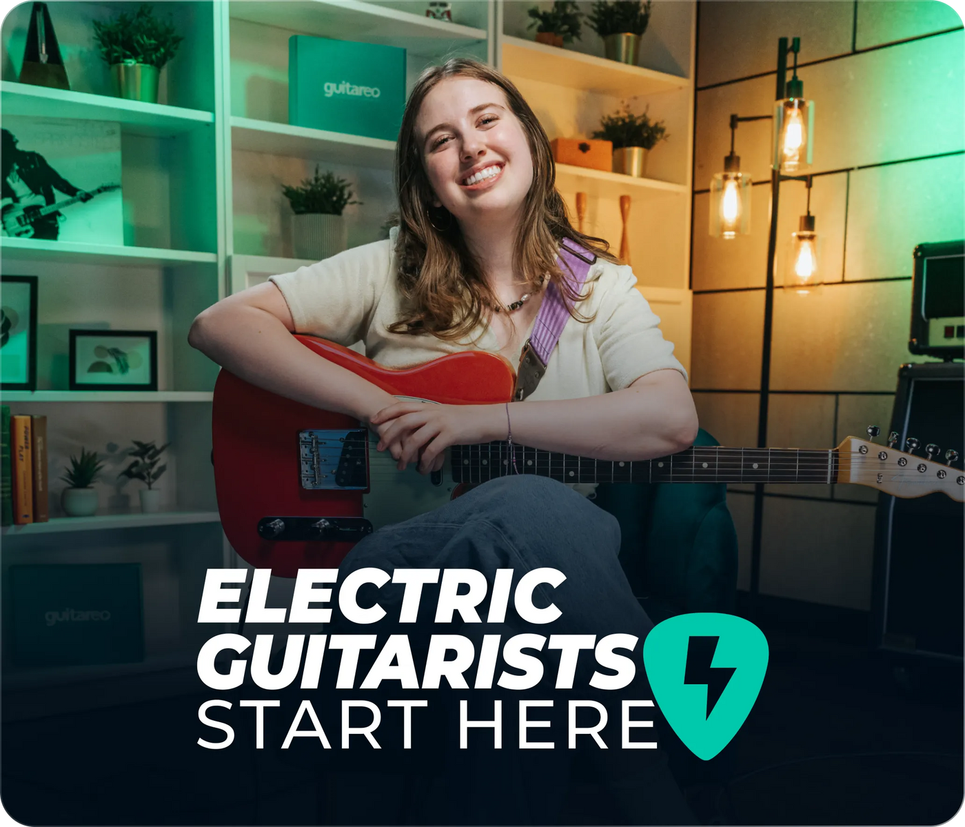 Electric Guitarists Start Here
