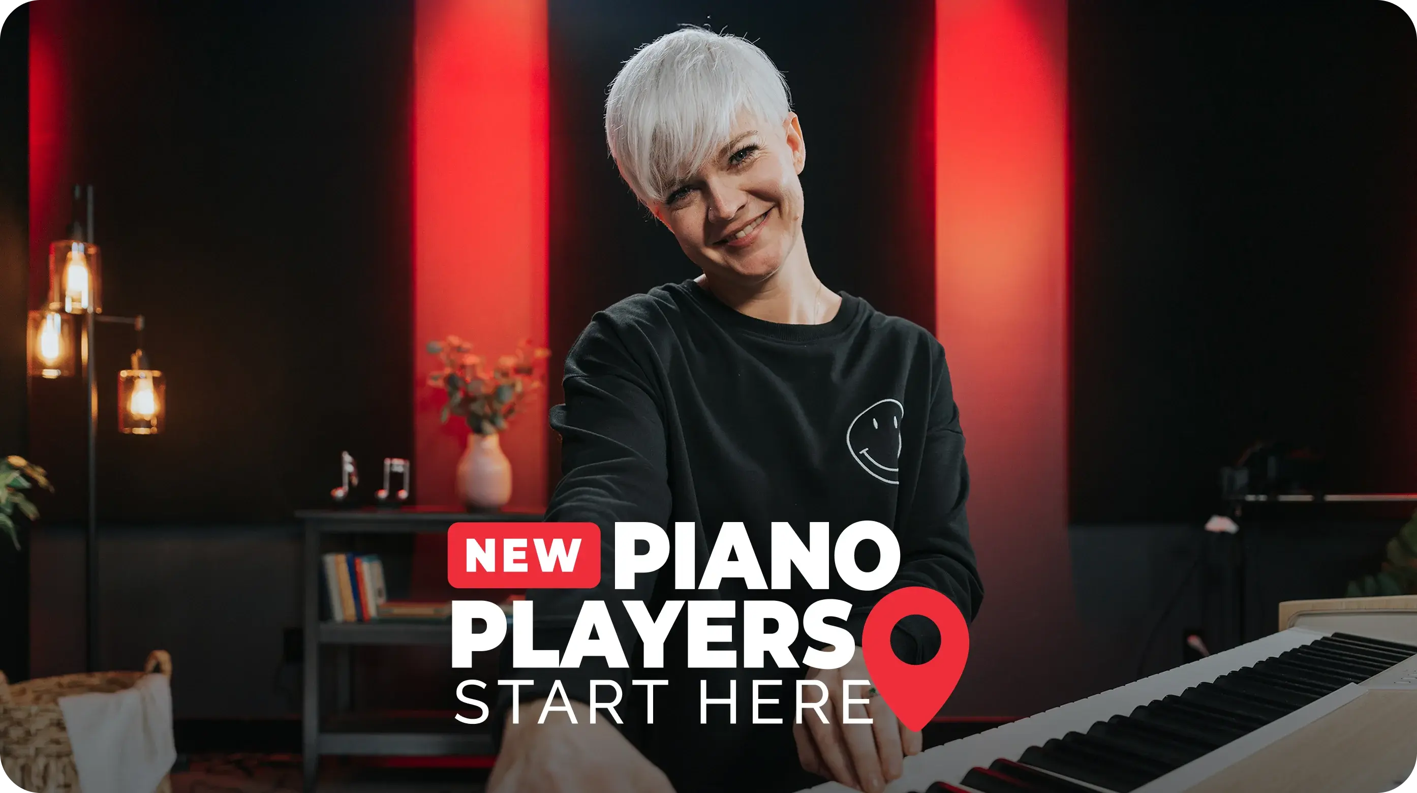 New Piano Players Start Here
