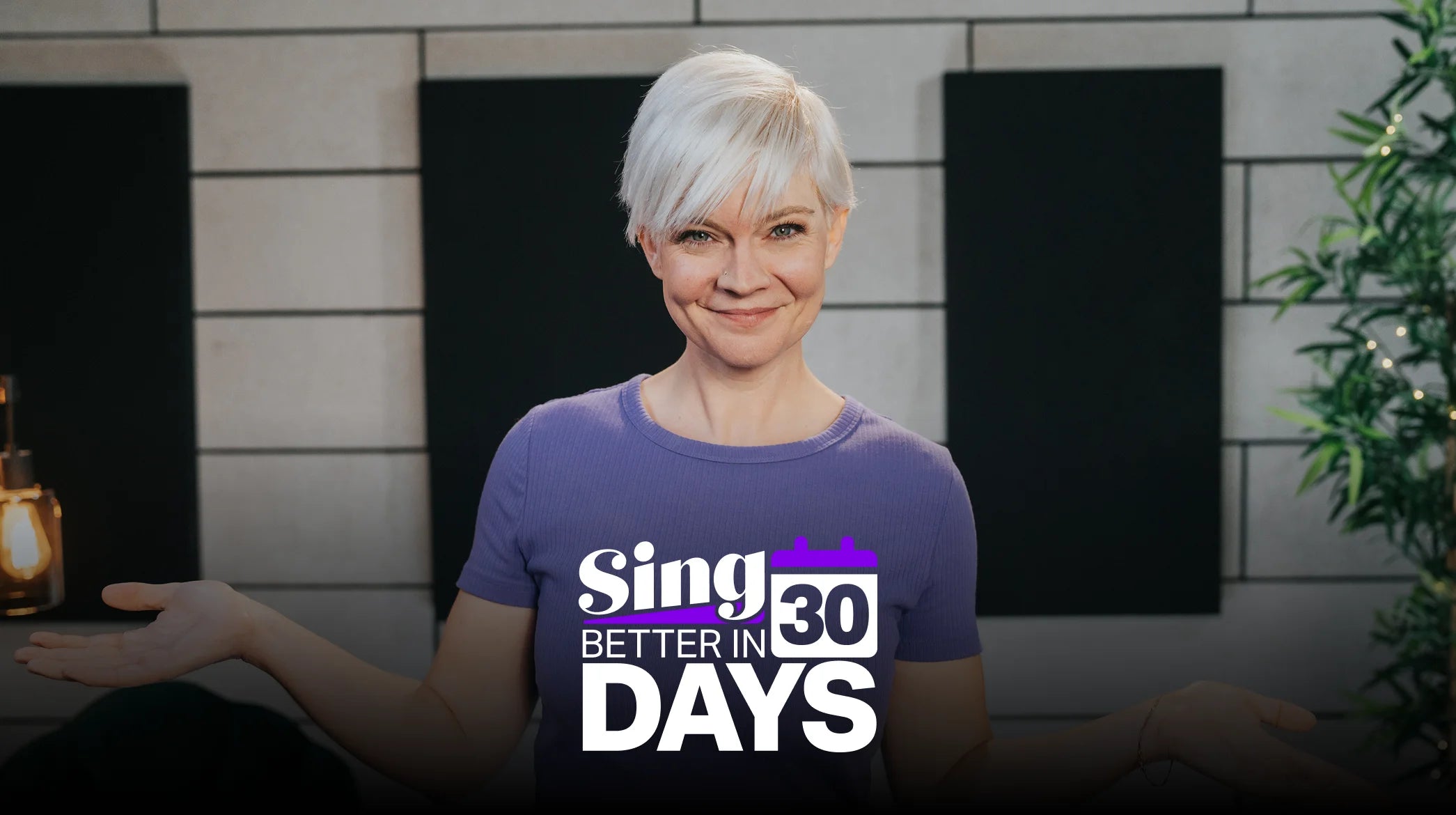 Sing Better in 30 Days
